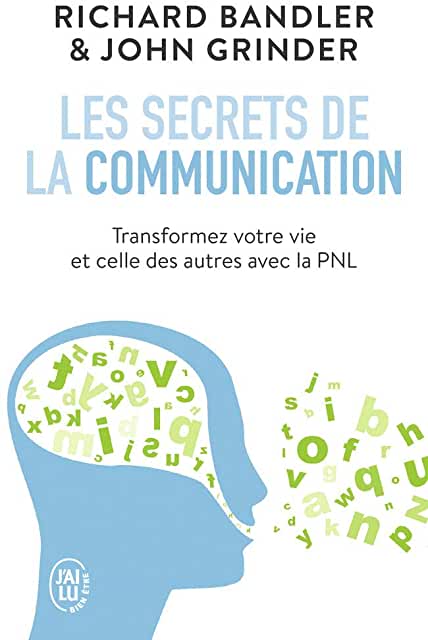 LIVRE-Les secrets de la communication - Les techniques de la PNL