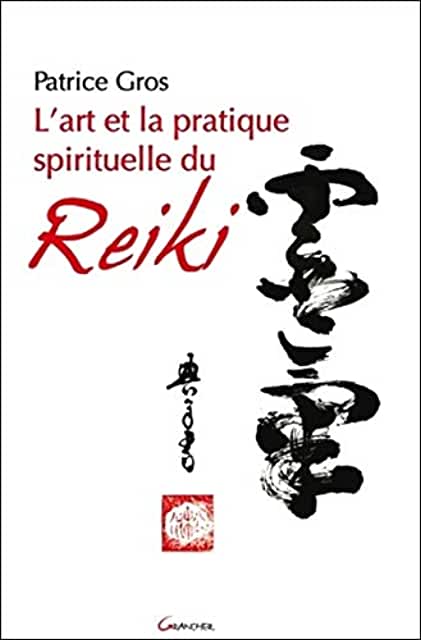 LIVRE_REIKI-L'art et la pratique spirituelle du reiki